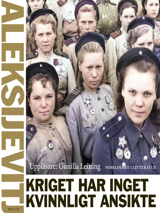 Title details for Kriget har inget kvinnligt ansikte by Svetlana Aleksijevitj - Wait list